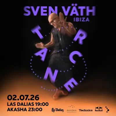 Sven Väth - T.R.A.N.C.E - EDM event at Akasha Las Dalias Club - Ibiza in Ibiza