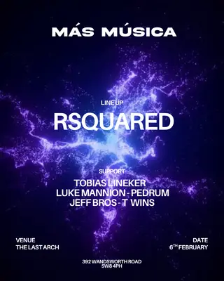Más Música - RSquared  at Last Arch