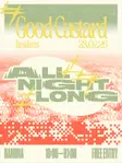Good Custard: All Night Long [Free Entry] thumbnail