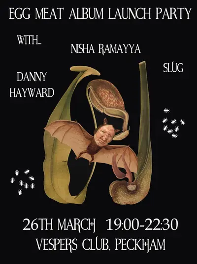 Egg Meat Album Launch - EDM event at Vespers Club in London