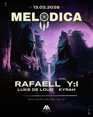 Melodica w. Rafaell, Y:I, Luke de Loud & Kyrah at Aldea Club