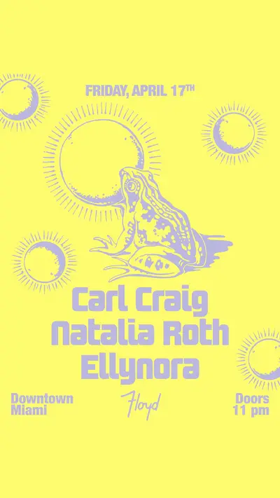 Carl Craig Carl Craig - EDM event at Floyd in Miami