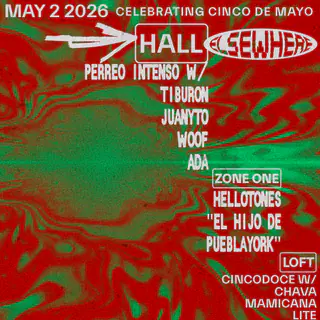 Perreo Intenso, hellotones 'El Hijo de PueblaYork', Cincodoce at Elsewhere Perreo Intenso, hellotones 'El Hijo de PueblaYork', Cincodoce at Elsewhere