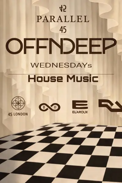 Offndeep - EDM event at 45 London in London
