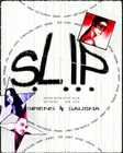 S.L.I.P thumbnail S.L.I.P thumbnail