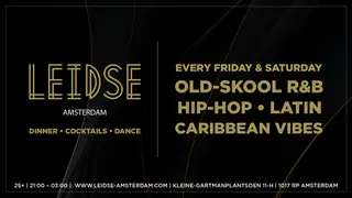 R&B • HIP-HOP • LATIN • CARIBBEAN VIBES at Club Leidse R&B • HIP-HOP • LATIN • CARIBBEAN VIBES at Club Leidse