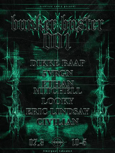 RECKESS RAVES: BUNKER BUSTER - EDM event at The Bunker in Liverpool
