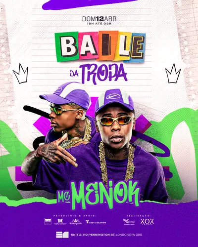 BAILE DA TROPA • MC MENO K PELA PRIMEIRA VEZ EM LONDRES BAILE DA TROPA • MC MENO K PELA PRIMEIRA VEZ EM LONDRES - EDM event at E1 in London