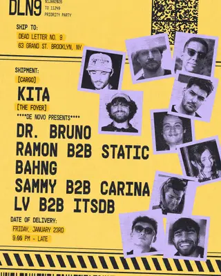 KITA, De Novo presents: Dr. Bruno, Ramon, Static, Bahng, Sammy, Carina, LV Itsdb at Cargo @ Dead Letter No. 9