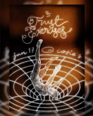 COSIES X GET WEIRD : TRUST EXERCISES at Cosies COSIES X GET WEIRD : TRUST EXERCISES at Cosies