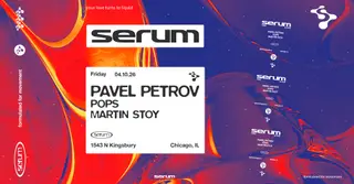 Serum: Pavel Petrov at Prysm Nightclub