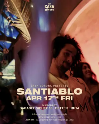 santiablo (NYC) at Casa Corona Seoul santiablo (NYC) at Casa Corona Seoul