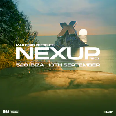 NEXUP with Max Dean NEXUP with Max Dean - EDM event at 528 Ibiza in Ibiza