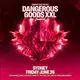 Dangerous Goods XXL Festival - Sydney