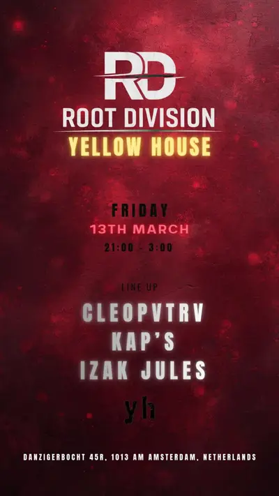 ROOT DIVISION ROOT DIVISION - EDM event at Yellow House in Amsterdam