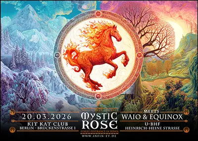 The Mystic Rose meets Waio & EQUINOX - EDM event at KitKatClub in Berlin