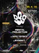 999 Projekt Invites Xipe Totecs & Mental Projection
