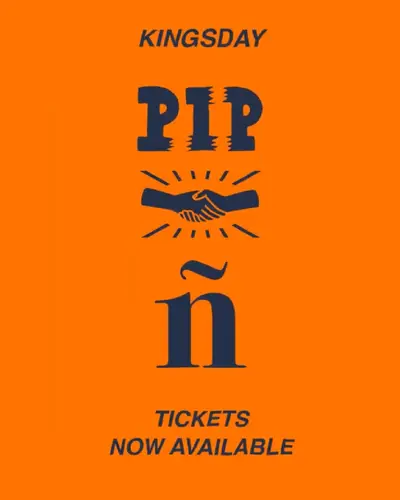 Kingsday PIP x ñ - EDM event at PIP Den Haag in The Hague