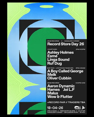 Grub Records x Hagglers Corner Record Store Day 26 Grub Records x Hagglers Corner Record Store Day 26 - EDM event at Hagglers Corner in Sheffield