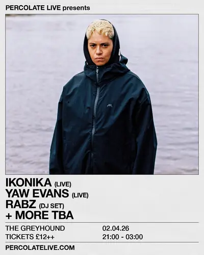 Ikonika (Live) + Yaw Evans (Live) + Rabz (Dj) - EDM event at The Greyhound in London