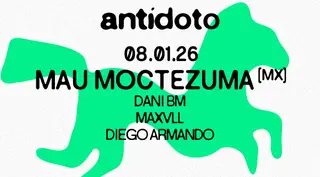 Antidoto Club: Mau Moctezuma at Sala ART