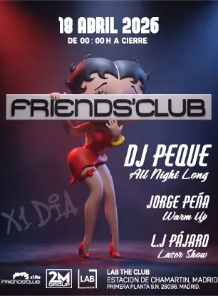 Friend's Club X 1 DÍA - EDM event at LAB theCLUB in Madrid