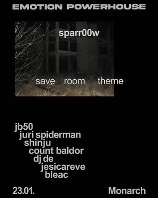 Sparr00w presents save room theme at Monarch