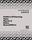 LETS RECORD with Politics Of Dancing, RYBA, Maxim.A, Edine, Bound Effect thumbnail