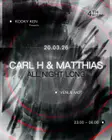Kooky Ken 4th Birthday: Carl H & Matthias (All Night Long) thumbnail Kooky Ken 4th Birthday: Carl H & Matthias (All Night Long) thumbnail