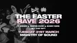 Milkshake, Ministry Of Sound - The EASTER RAVE thumbnail