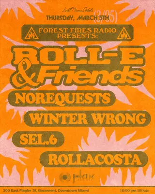305 Day: Forest Fires Radio presents: Roll-e & Friends at Jolene Downtown Miami