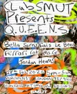 CLUB SMUT presents: Q.U.E.E.N.S (Queer Utopia Erotic Euphoria Nocturnal Soundsystem) thumbnail