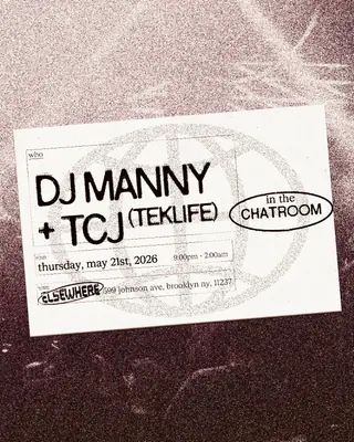 Chatroom: DJ Manny + TCJ (Teklife) at Chatroom at Elsewhere Chatroom: DJ Manny + TCJ (Teklife) at Chatroom at Elsewhere