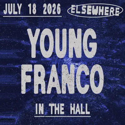 Young Franco - EDM event at Elsewhere in New York