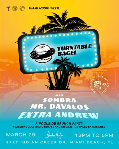 Turntable Bagel - Extra Andrew, Sombra, Mr. Davalos - EDM event at The Broken Shaker at Freehand Miami in Miami