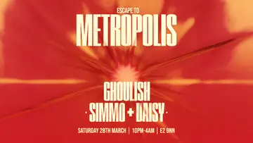 Ghoulish, simmo, DAISY at Metropolis Ghoulish, simmo, DAISY at Metropolis