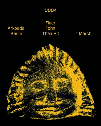 Odda: Flaer (live), Fohn (live), Thea HD - EDM event at arkaoda Berlin in Berlin