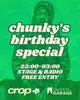 Ghosts of Garage x CROP RADIO x Chunky.World: Chunky's Bday b2b Paddy's Day FREE Party