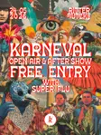 Karneval Open Air & Party with Super Flu - FREE without ticket ALL DAY - ALL NIGHT thumbnail Karneval Open Air & Party with Super Flu - FREE without ticket ALL DAY - ALL NIGHT thumbnail