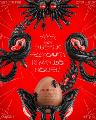 SVBKVLT: aya b2b 96 Back / Assyouti / DJ Narciso at The White Hotel