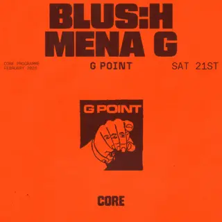 G Point feat. Blu:sh at Core G Point feat. Blu:sh at Core