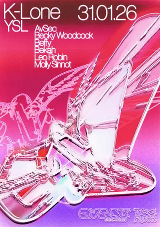 Avant Sector X Top Floor presents - K-lone & YSL at Top Floor