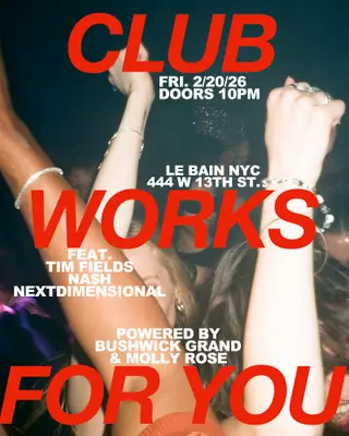 FOR YOU X CLUB WORKS at Le Bain