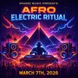SPADES MUSIC PRESENTS: AFRO ELECTRIC RITUAL – MARCH 7TH, 2026 thumbnail