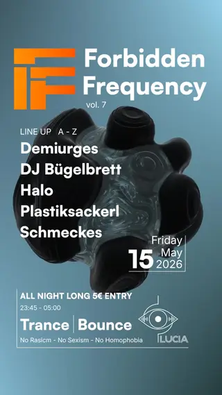 Forbidden Frequency at Club Lucia Forbidden Frequency at Club Lucia