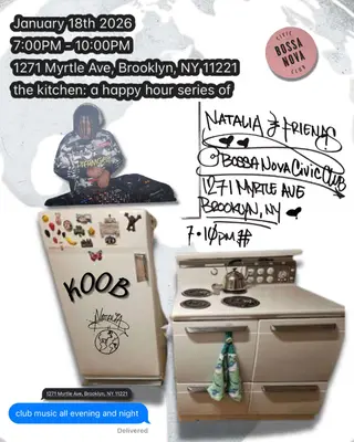 natalia & friends: the kitchen HAPPY HOUR series at Bossa Nova Civic Club