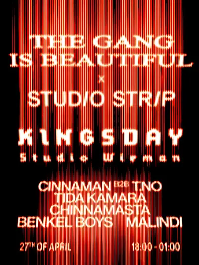 Kingsday: Studio Strip x TGIB w/Cinnaman B2B T.NO Tida Kamara Chinnamasta Kingsday: Studio Strip x TGIB w/Cinnaman B2B T.NO Tida Kamara Chinnamasta - EDM event at Studio Wieman in Amsterdam