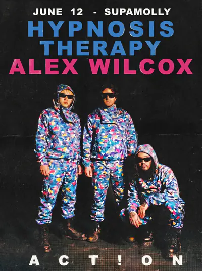 ACT!ON: HYPNOSIS THERAPY & ALEXWILCOX ACT!ON: HYPNOSIS THERAPY & ALEXWILCOX - EDM event at Supamolly in Berlin
