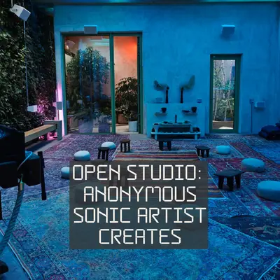 Anonymous Sonic Artist Creates - Open Studio - EDM event at Reforesters Laboratory in New York City