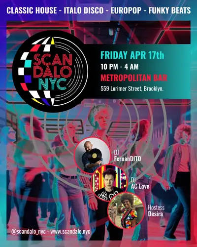 Scandalo NYC with AC Love Scandalo NYC with AC Love - EDM event at Metropolitan Bar in New York